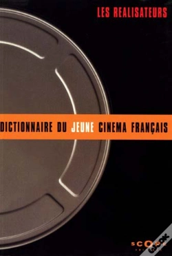 Capa do artigo Le Dictionnaire Du Jeune Cinema Francais ; Les Realisateurs