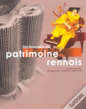 Capa do artigo Le Dictionnaire Du Patrimoine Rennais +1cd