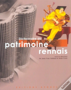 Capa do artigo Le Dictionnaire Du Patrimoine Rennais +1cd