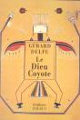 Le Dieu Coyote - Preview