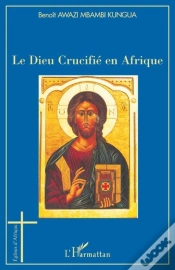 Capa do artigo Le Dieu Crucifié En Afrique