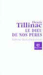 Le Dieu De Nos Peres ; Defense Du Catholicisme - Preview