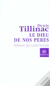 Capa do artigo Le Dieu De Nos Peres ; Defense Du Catholicisme