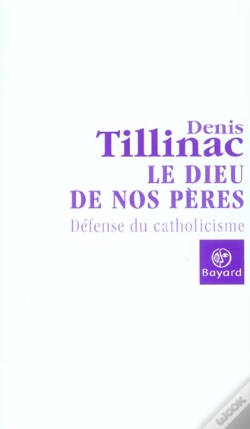 Capa do artigo Le Dieu De Nos Peres ; Defense Du Catholicisme