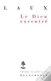 Le Dieu Excentré