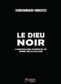 Le Dieu Noir - Preview