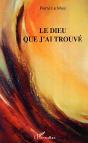 Le Dieu Que J'Ai Trouve - Preview