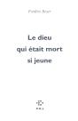 Le Dieu Qui Était Mort Si Jeune - Preview