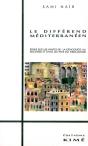 Le Differend Méditerranéen - Preview