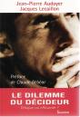 Le Dilemme Du Décideur ; Éthique Ou Efficacité ? - Preview