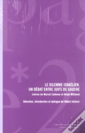 Capa do artigo Le Dilemme Israelien : Un Debat Entre Juifs De Gauche