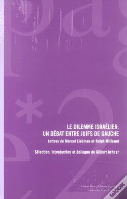 Capa do artigo Le Dilemme Israelien : Un Debat Entre Juifs De Gauche