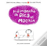 Le Dimanche De Rita Et Machin