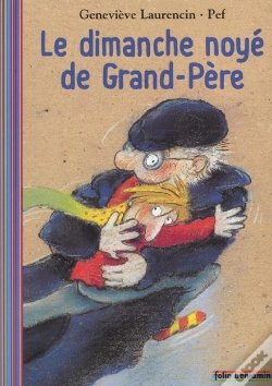 Capa do artigo Le Dimanche Noyé De Grand-Père