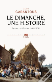 Capa do artigo Le Dimanche, Une Histoire ; Europe Occidentale, 1600-1830