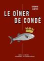 Le Dîner De Condé - Preview