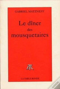 Capa do artigo Le Diner Des Mousquetaires