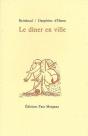 Le Dîner En Ville - Preview
