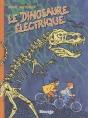 Le Dinosaure Électrique - Preview