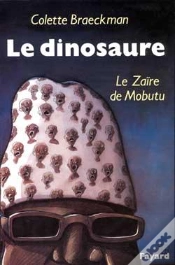 Capa do artigo Le Dinosaure : Le Zaïre De Mobutu