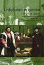 Le Diplomate En Question (Xve-Xviiie Siecles) - Preview