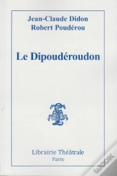 Le Dipoudéroudon