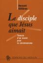 Le Disciple Que Jésus Aimait ; Témoin D'Un Avenir Pour Le Christianisme - Preview