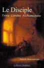 Le Disciple - Trois Contes Alchimiques - Preview