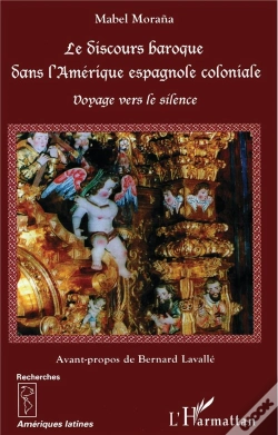 Capa do artigo Le Discours Baroque Dans L'Amerique Espagnole Coloniale ; Voyage Vers Le Silence