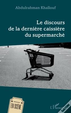 Capa do artigo Le Discours De La Dernière Caissiere Du Supermarché