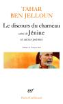 Le Discours Du Chameau : Jénine Et Autres Poèmes