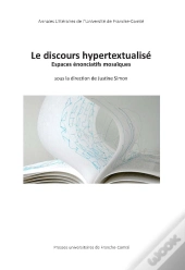 Le Discours Hypertextualisé : Espaces Énonciatifs Mosaïques