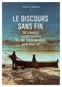 Le Discours Sans Fin : Ou Comment Le Chef Seattle N'A Pas Dit Ce Qu'On Dit Qu'Il Avait Dit - Preview