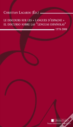 Capa do artigo Le Discours Sur Les «Langues D'Espagne» ; El Discurso Sobre Las "Lenguas Espanolas" ; 1978-2008