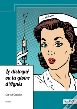 Capa do artigo Le Disloqué Ou La Gloire D'Agnès