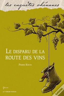 Capa do artigo Le Disparu De La Route Des Vins