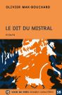 Le Dit Du Mistral - Preview