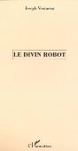 Le Divin Robot - Preview
