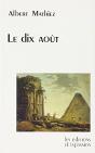 Le Dix Août - Preview