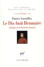 Le Dix-Huit Brumaire ; L'Épilogue De La Évolution Française (9 Novembre 1799) - Preview