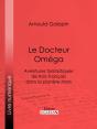 Le Docteur Oméga - Preview