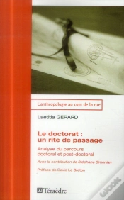 Capa do artigo Le Doctorat : Un Rite De Passage ; Analyse Du Parcours Doctoral Et Post Doctoral