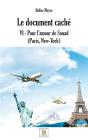 Le Document Cache - Pour L'Amour De Saoud - Preview