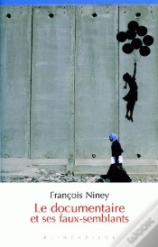 Capa do artigo Le Documentaire Et Ses Faux-Semblants