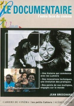 Capa do artigo Le Documentaire, L'Autre Face Du Cinéma