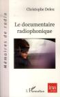 Le Documentaire Radiophonique - Preview