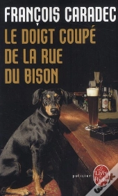 Le Doigt Coupé De La Rue Du Bison