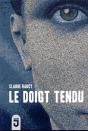 Le Doigt Tendu - Preview