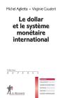 Le Dollar Et Le Système Monétaire International - Preview