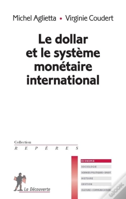 Capa do artigo Le Dollar Et Le Système Monétaire International